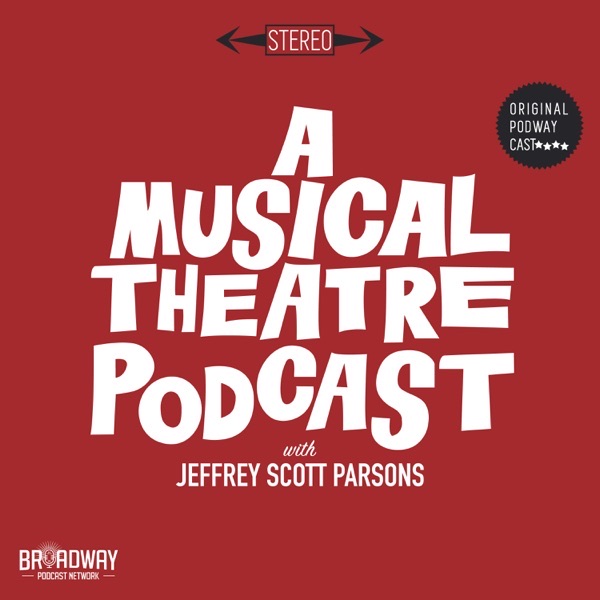 A Musical Theatre Podcast cover art